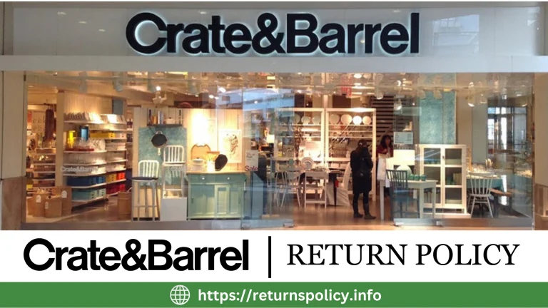 Crate and Barrel Return Policy 2024 | 90 Days Refund & Exchange Time