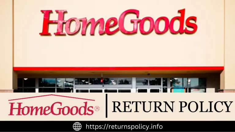 HomeGoods Return Policy [Guaranteed] 2024 | Complete Process and Tips