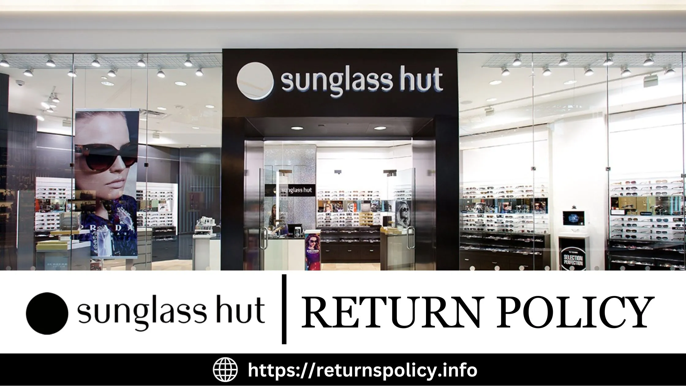 Sunglass Hut Return Policy