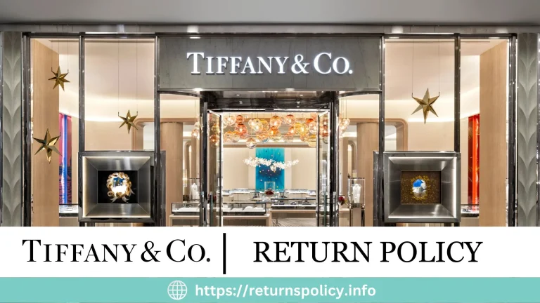 Tiffany Return Policy 2024 | Easy Methods, Tips & Exceptions