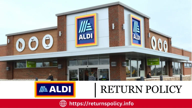 Aldi Return Policy 2024 | 90 Days Refund & Exchange Time