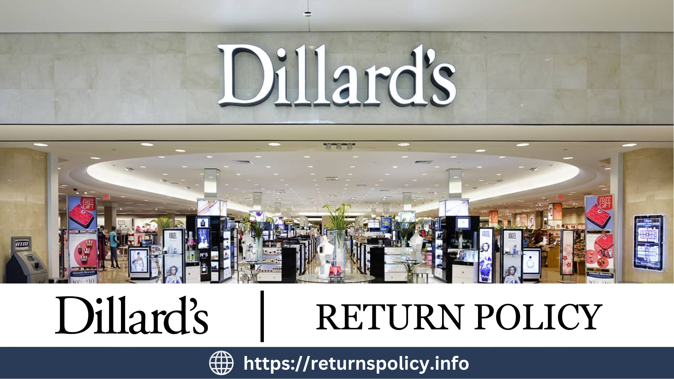 Dillard's Return Policy