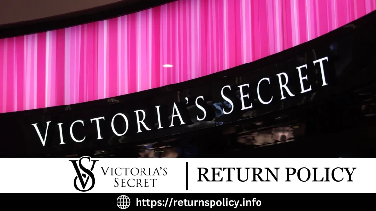 Victoria Secret Return Policy 2024 | Easy Refunds at Victoria’s Secret