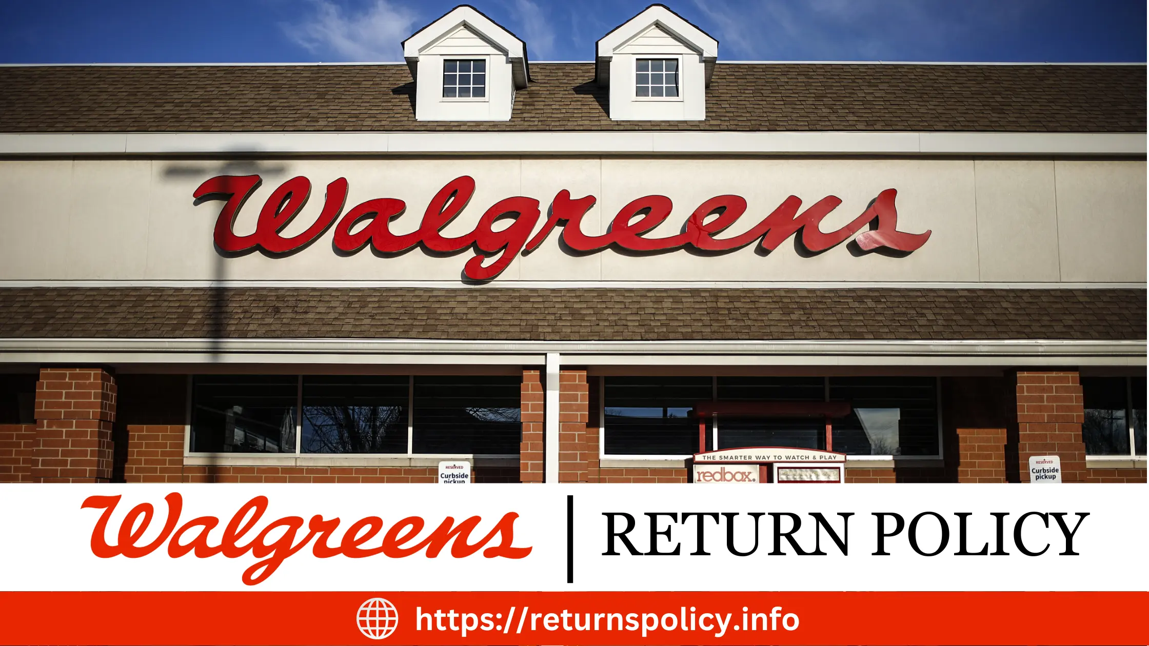 Walgreens Return Policy