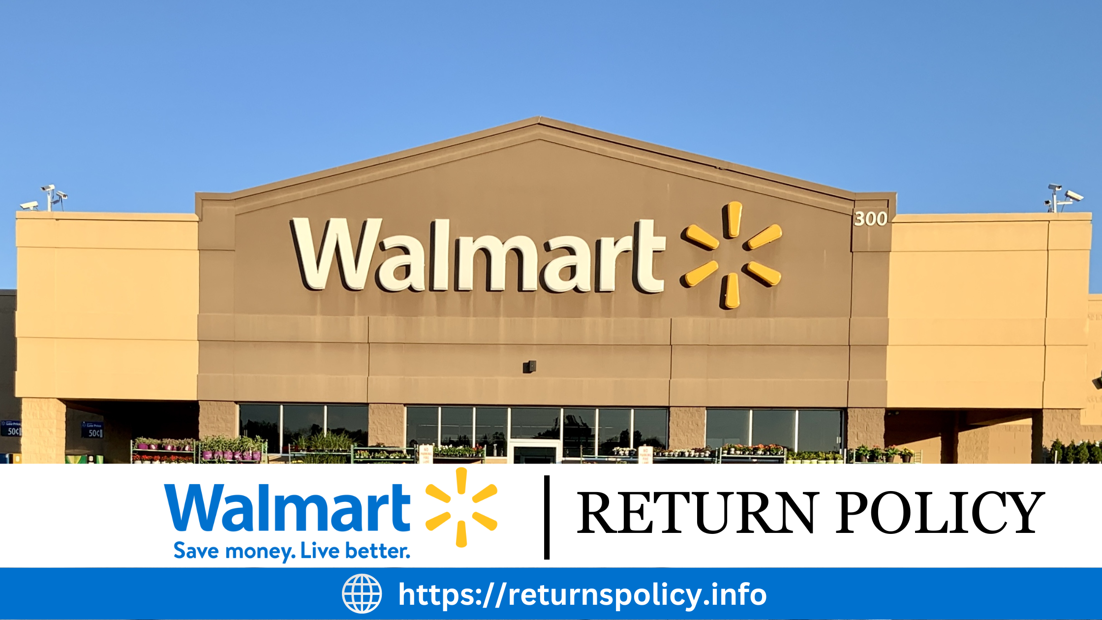 Walmart Return Policy