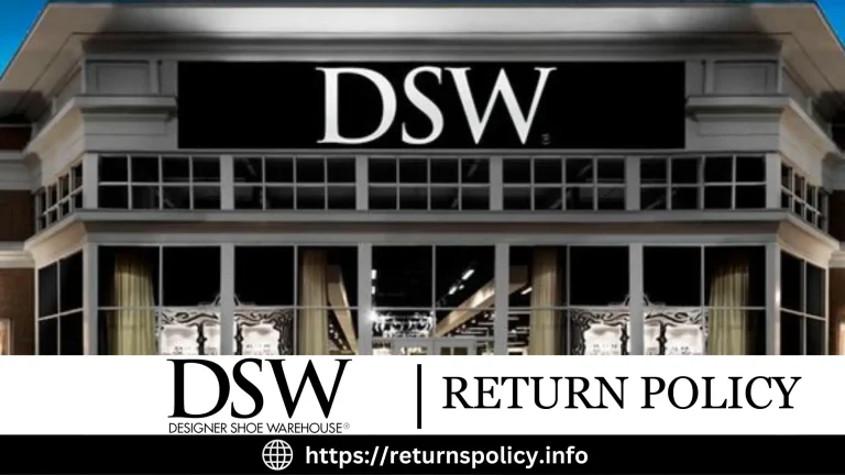 DSW Return Policy 2024 | Easy Refunds & Exchanges