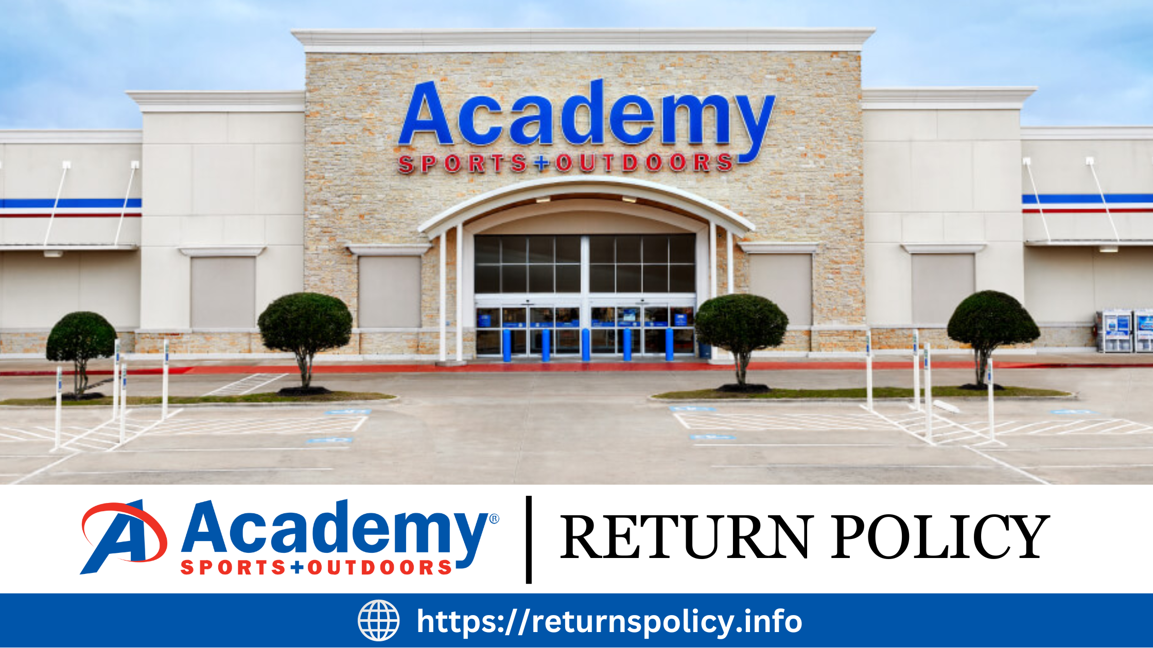 Academy Return Policy