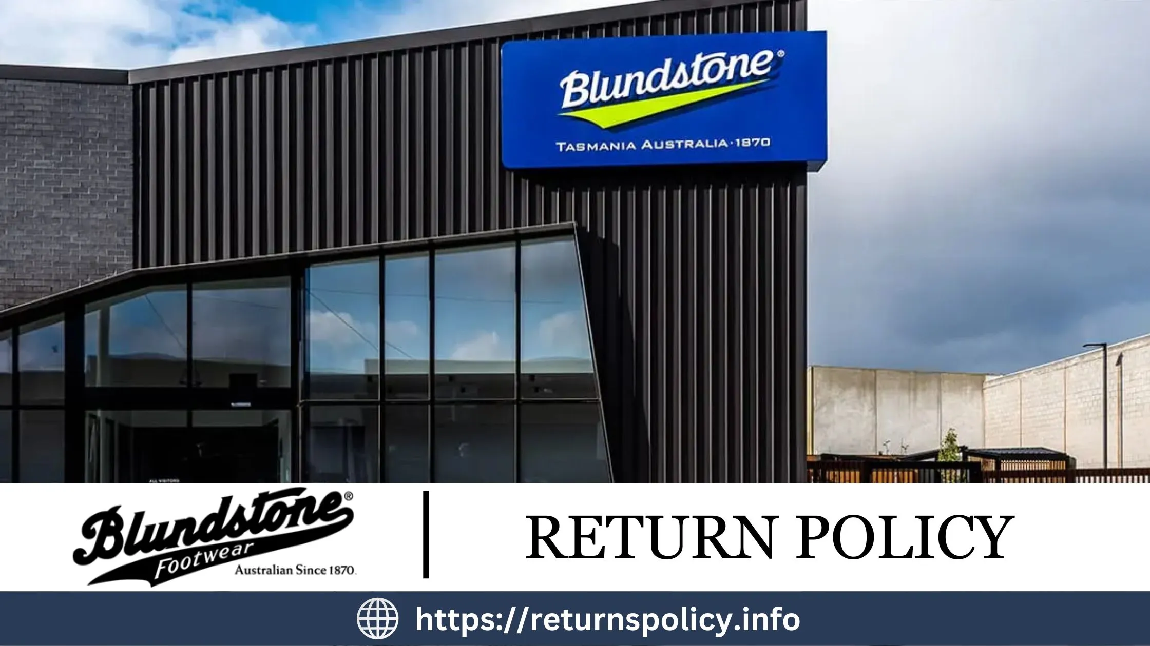 Blundstone Return Policy