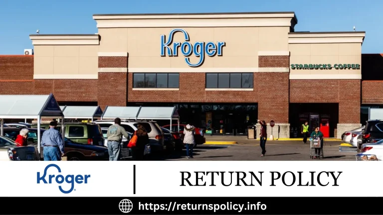 Kroger Return Policy 2024 | Does Kroger Offer FREE Returns?
