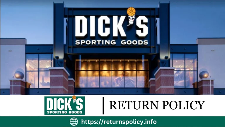 Dick’s Sporting Goods Return Policy 2024 | Refund Without Worry