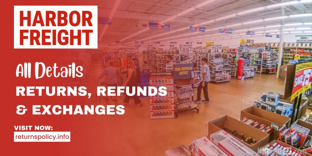 Harbor Freight Return Policy inside store