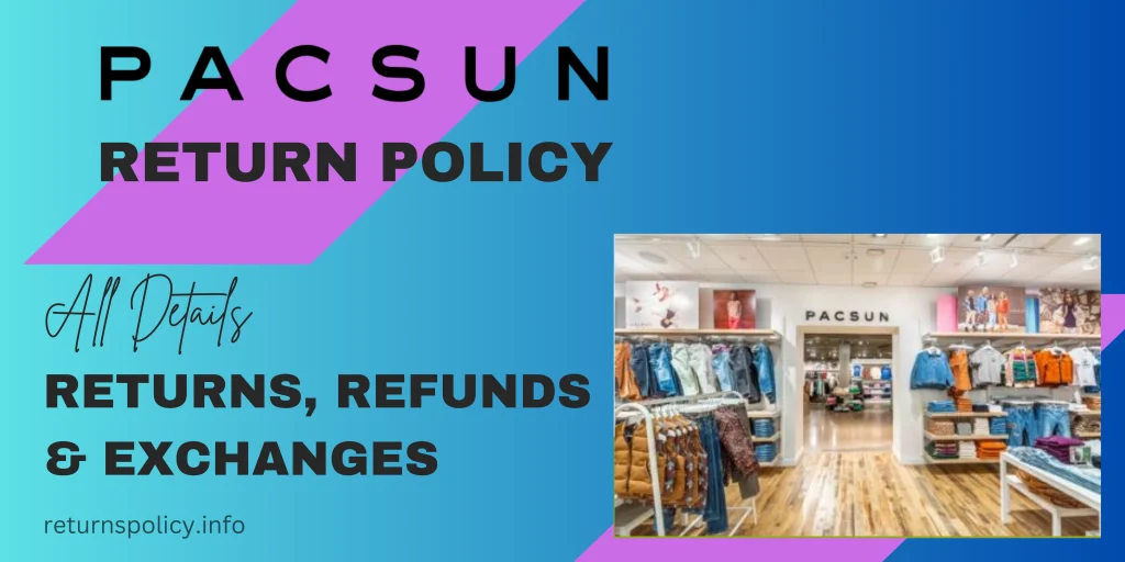 PacSun Refunds
