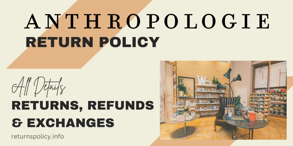 Anthropologie return policy 2023 after 30 days