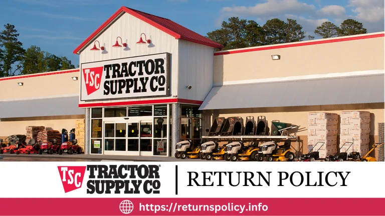 Tractor Supply Return Policy 2024 | Online and In-store Refunds Available