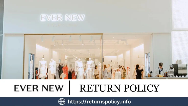 Ever New Return Policy 2024 | 30 Days Time To Get Refund