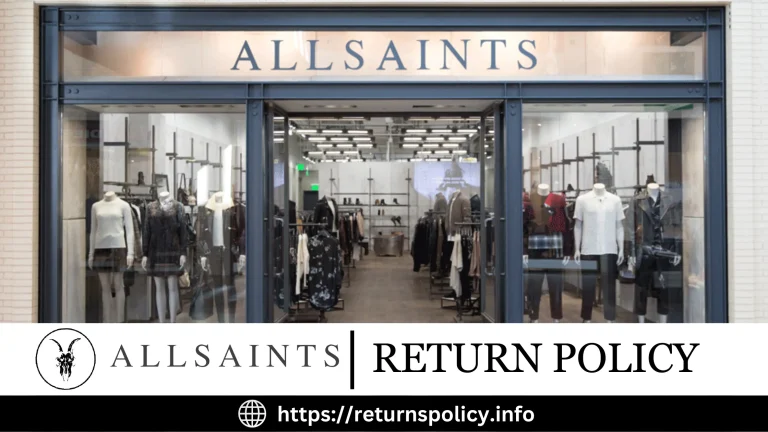 All Saints Return Policy 2024 | All Details You Should Know