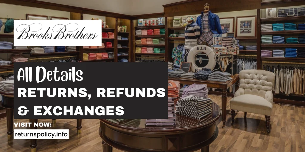 Brooks Brothers Return policy
