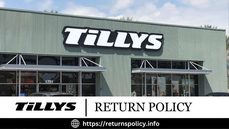 Tillys Return Policy 2024 | 60 Days Easy Return Window