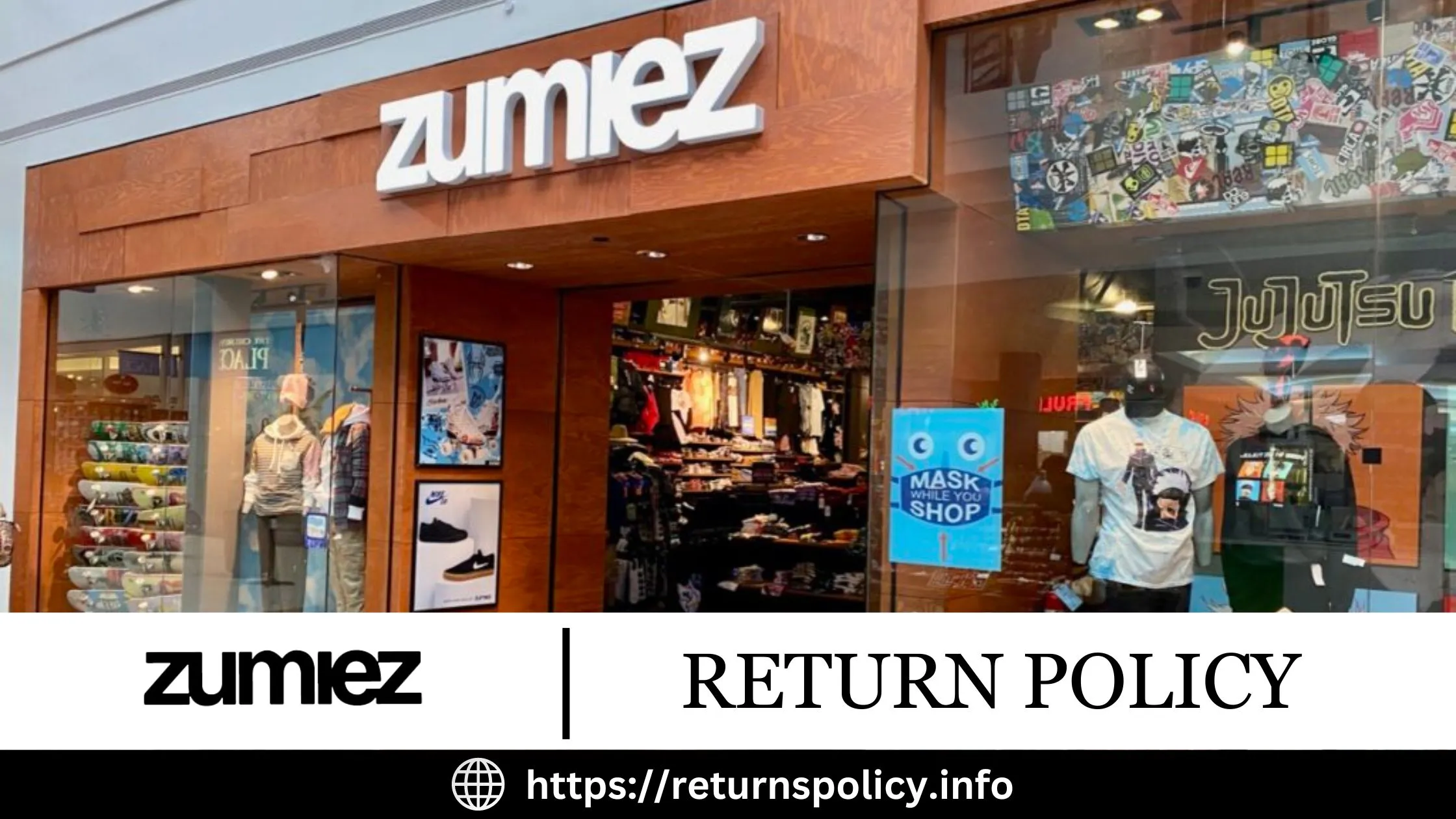 Zumiez Return Policy