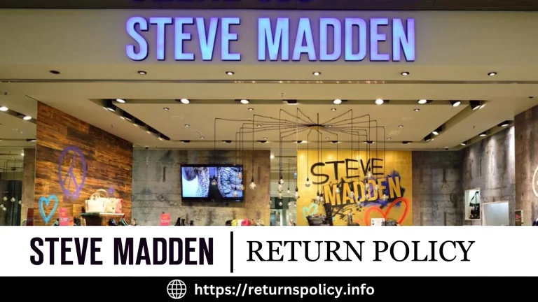 Steve Madden Return Policy 2024 | Exchange & Refund Guide