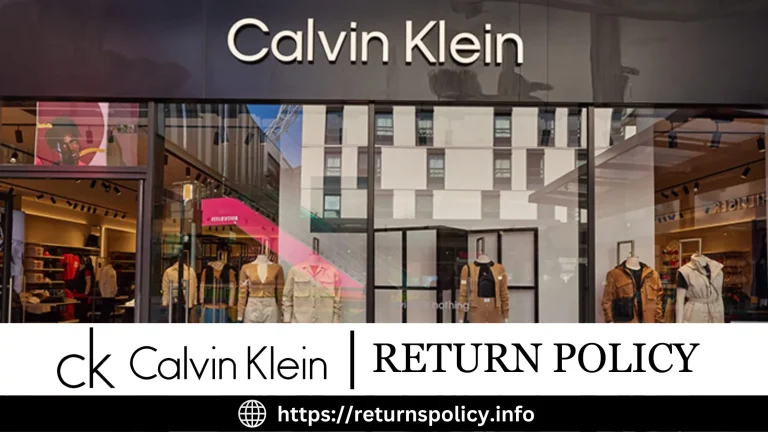 Calvin Klein Return Policy 2023 | In-store & Online Return Method Detailed