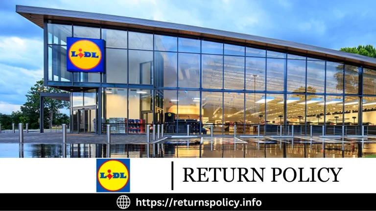 Lidl Return Policy 2023 | Easy Process with Details