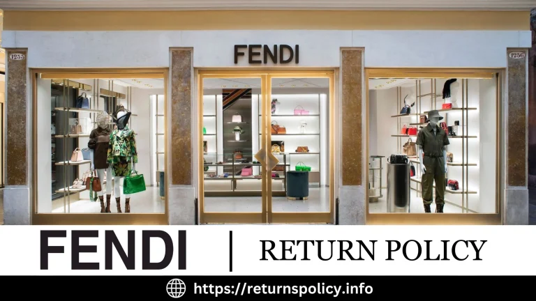 Fendi Return Policy 2023 | 14 Days for Easy Returns