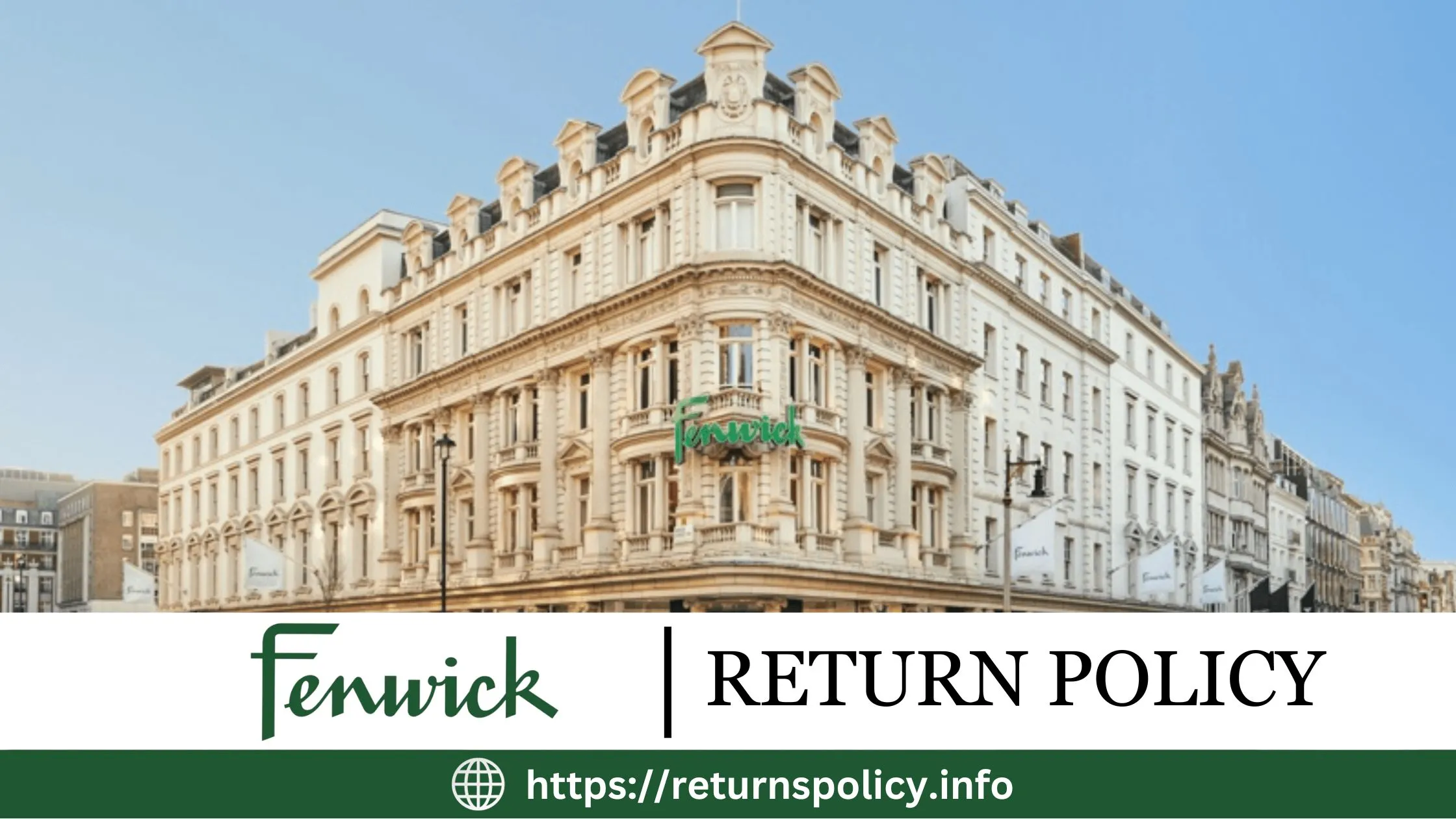 Fenwick Return Policy