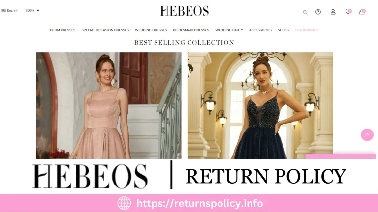 Hebeos Return Policy 2023 | Guide to Easy Refunds & Returns
