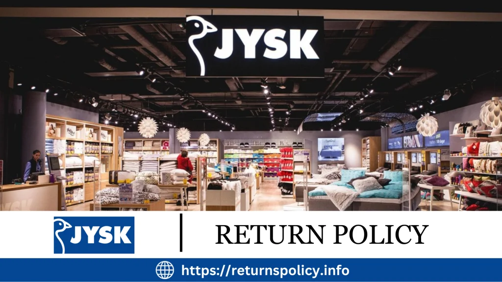 JYSK Return Policy 2024 Easy Returns Within 60 Days