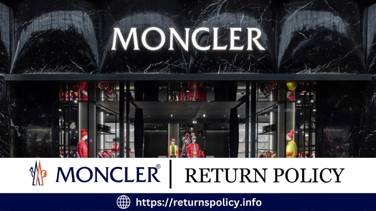 Moncler Return Policy 2024 | 20-Day Satisfaction Guarantee