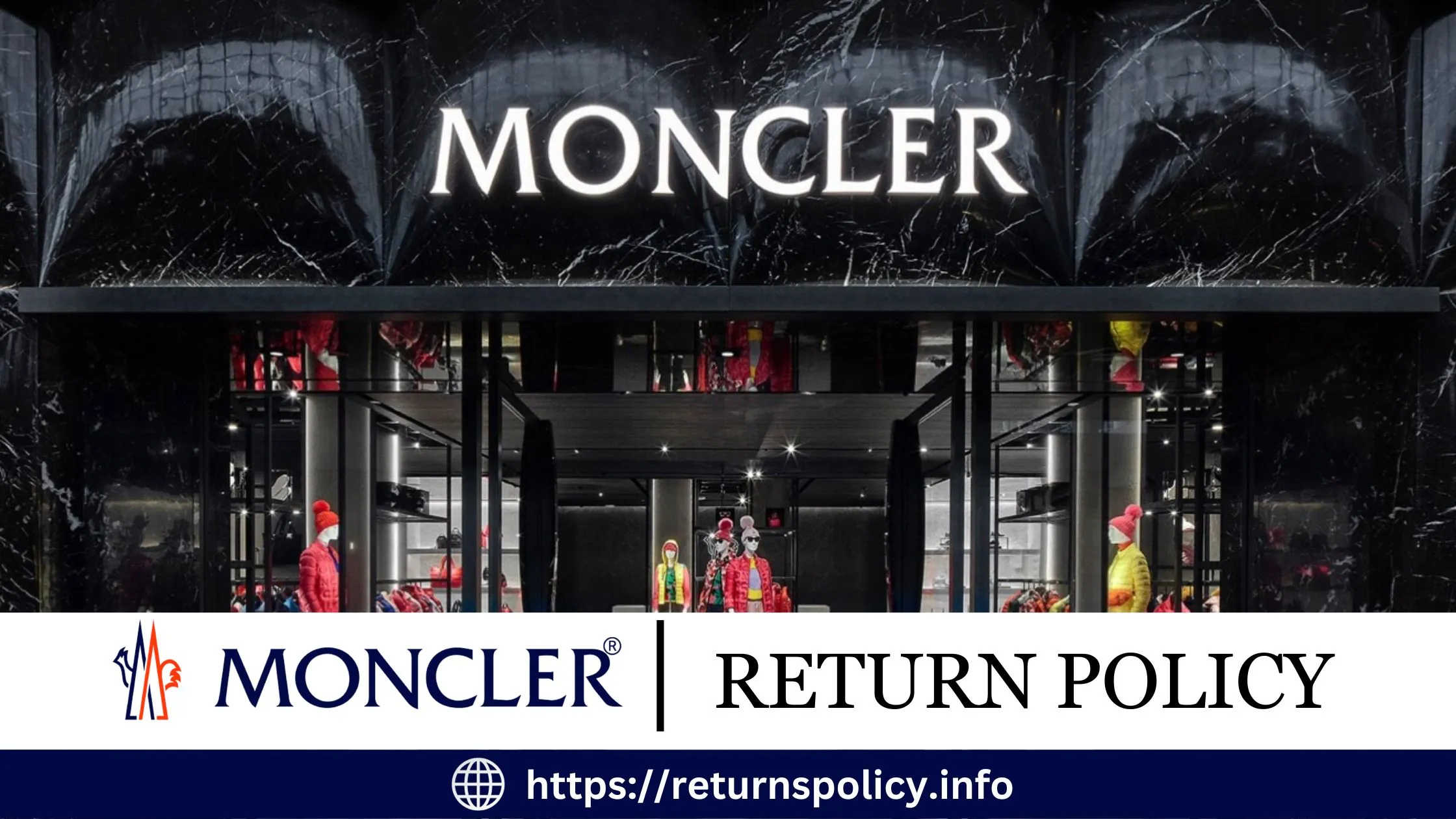 moncler Return Policy