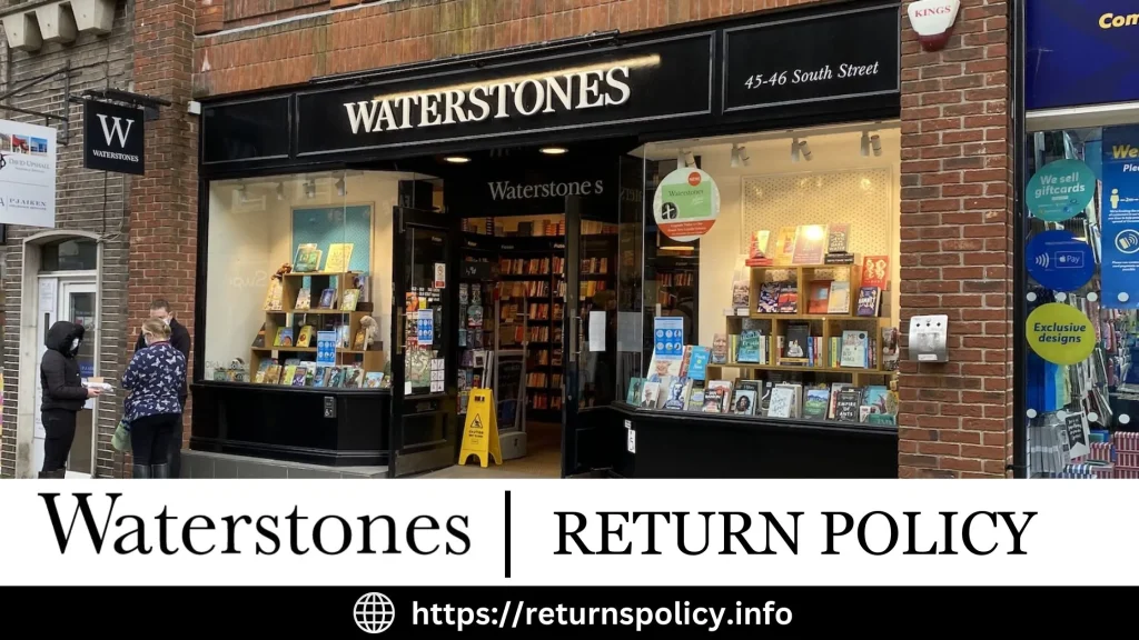 Waterstones Return Policy 2024 How to Return Books and More?