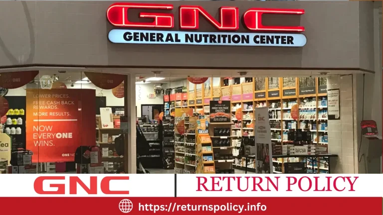 GNC Return Policy 2023 | Turning Policy into Power for Easy Returns and Refunds