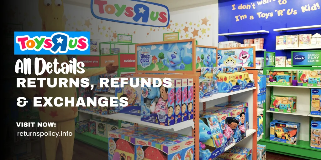 Toys R Us Return Policy