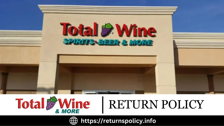 Total Wine Return Policy 2024 | Easy Return Without Receipt