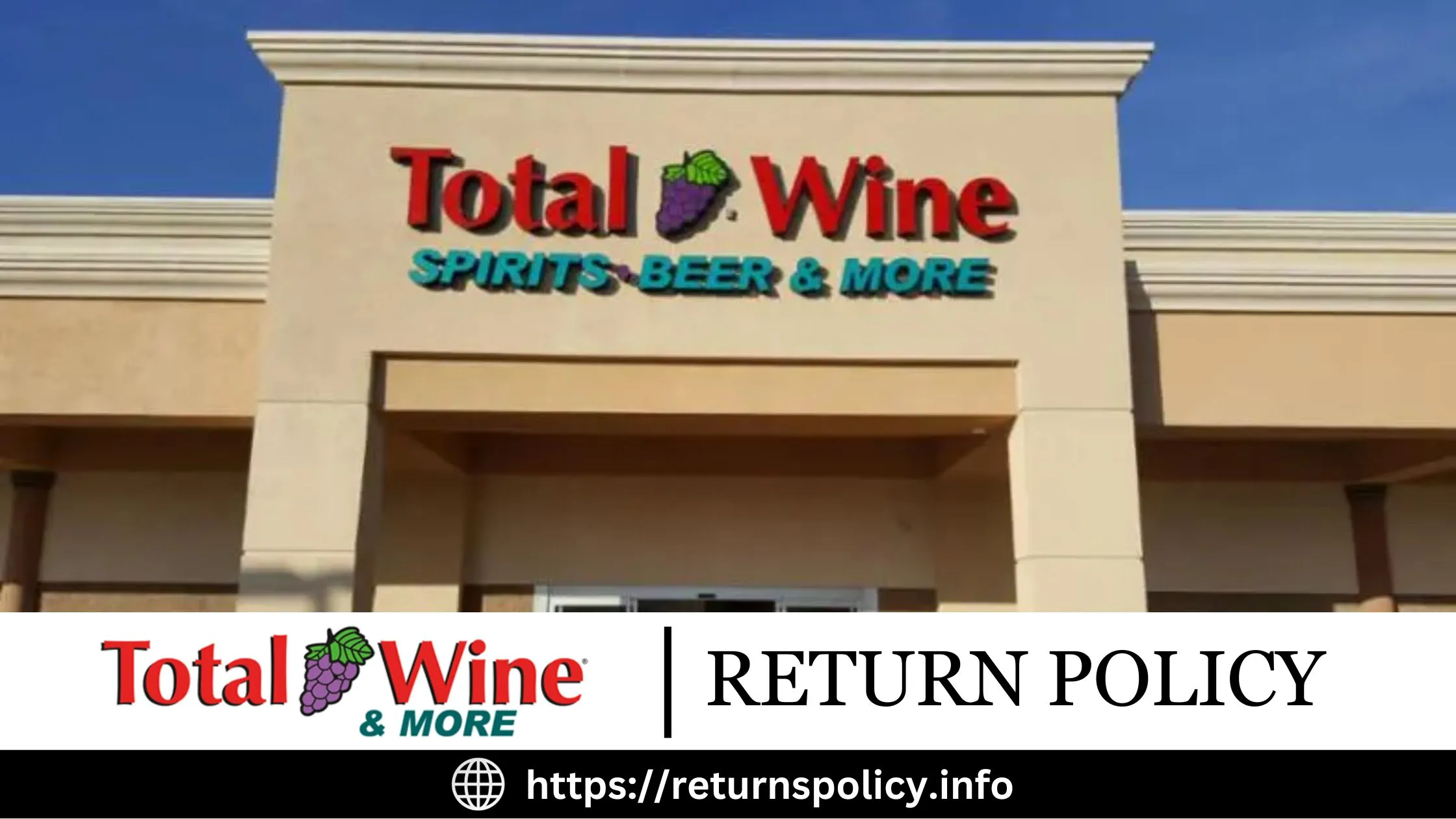 Total Wine Return Policy