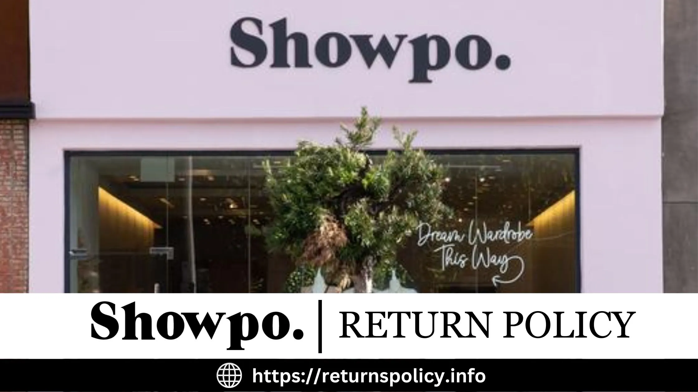 Showpo Return Policy