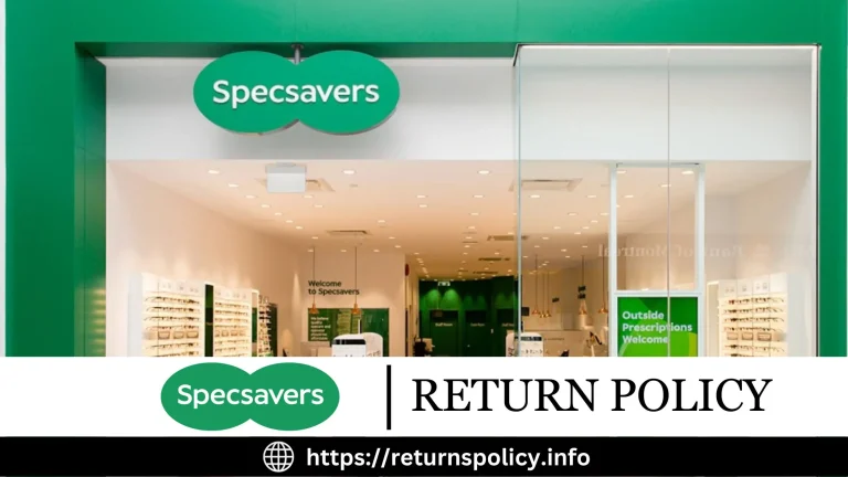 Specsavers Return Policy 2024 | Refund & Exchange Method