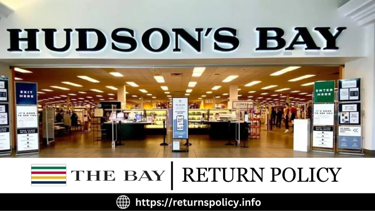 The Bay Return Policy 2024 | Price Adjustments at Hudson Bay