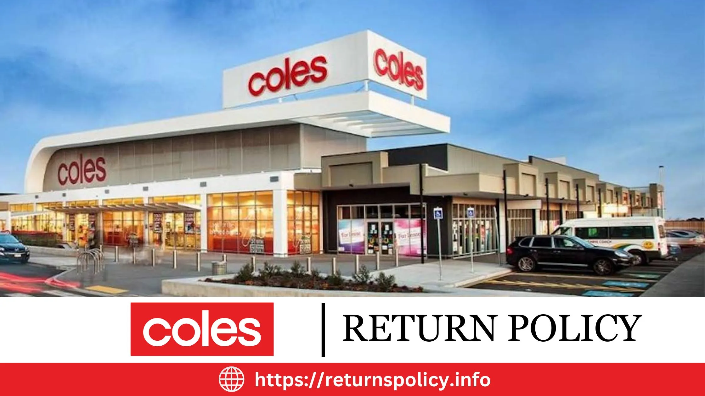 Coles Return Policy