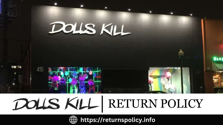 Dolls Kill Return Policy 2024 | Start Your Process Now