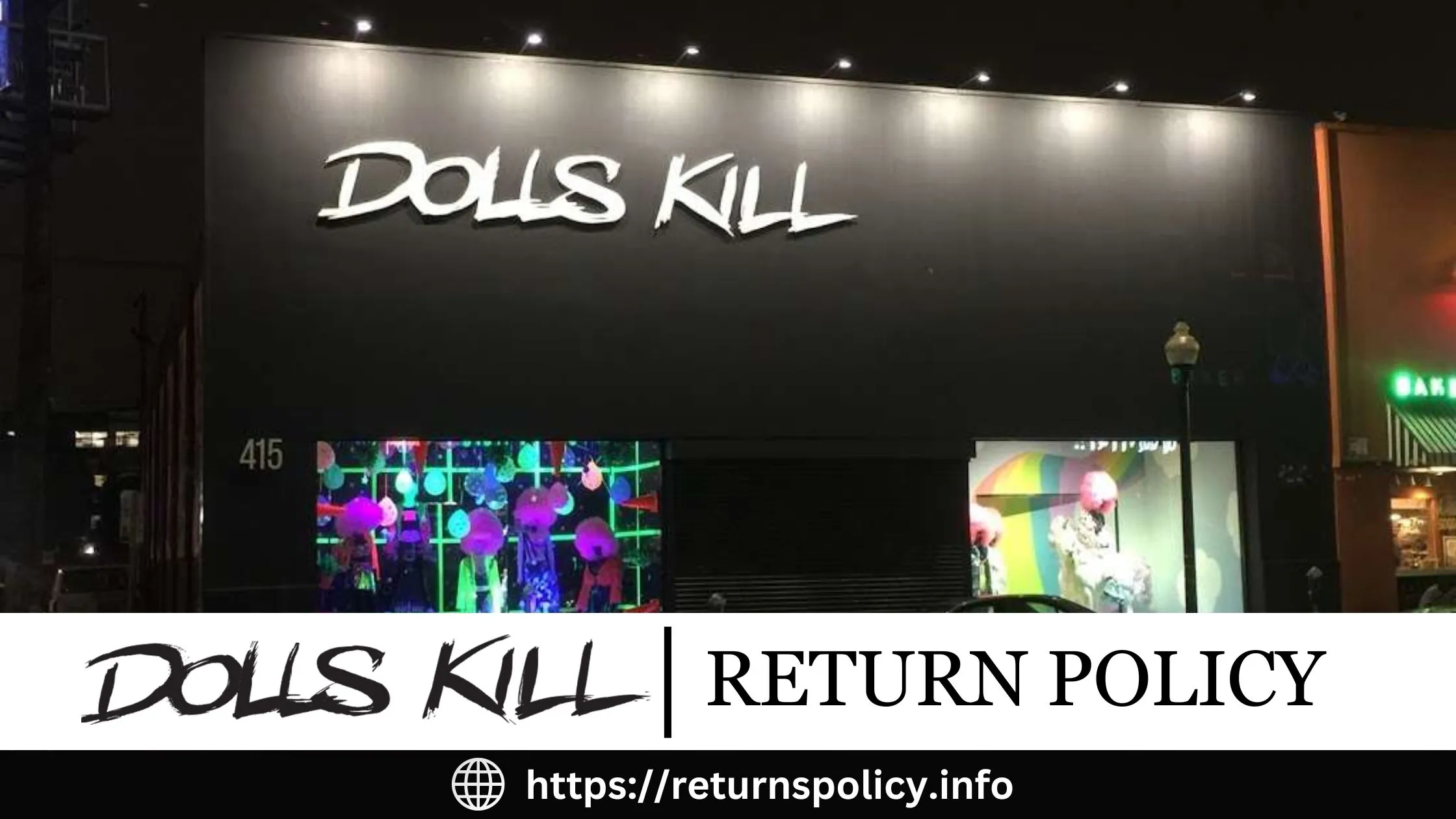 Dolls Kill Return Policy
