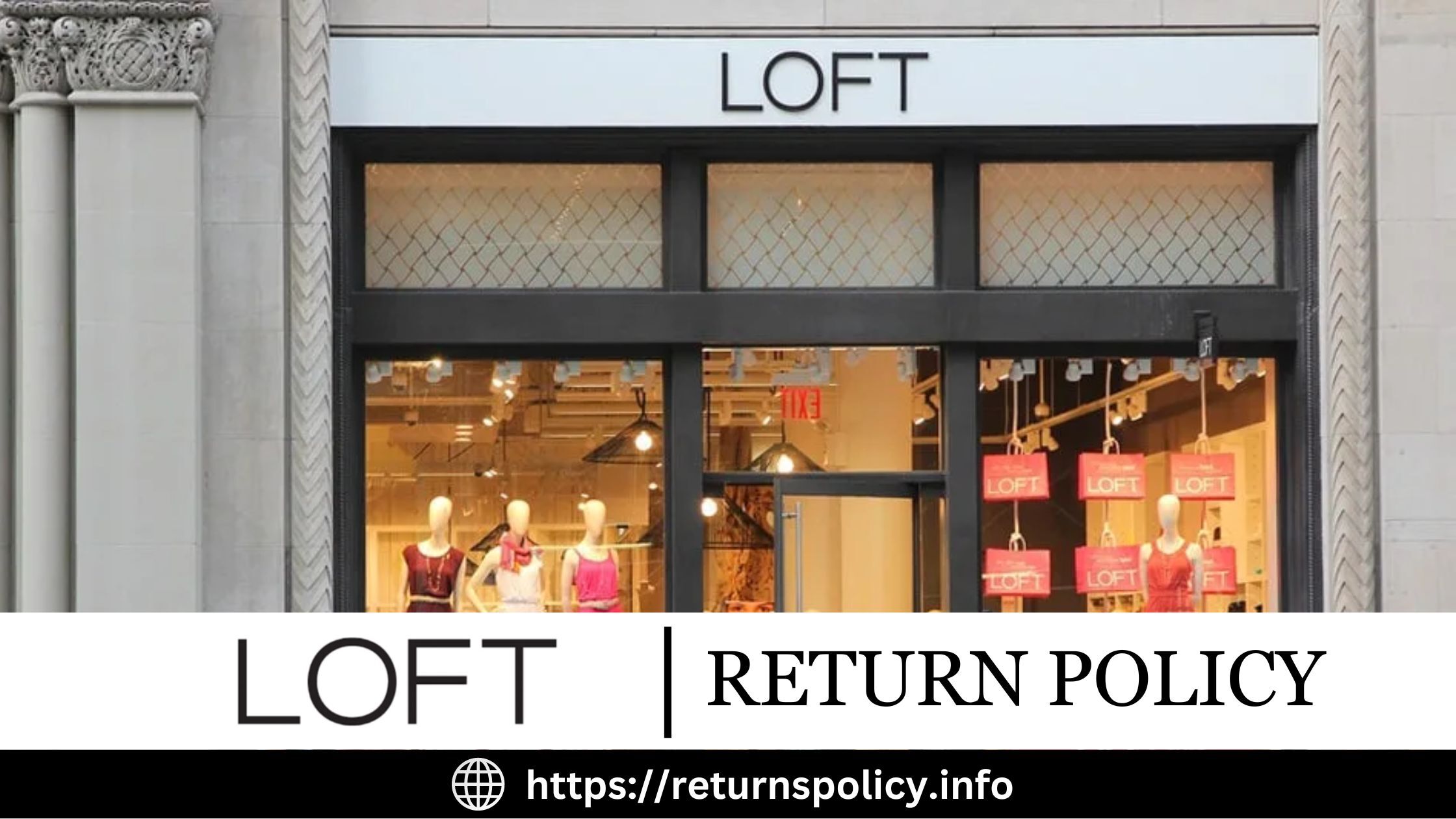 Loft Return Policy