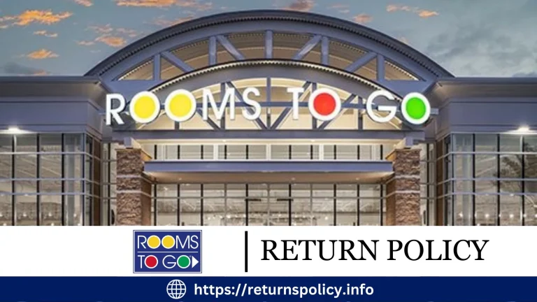 Rooms To Go Return Policy 2024 | Refund Method Explained