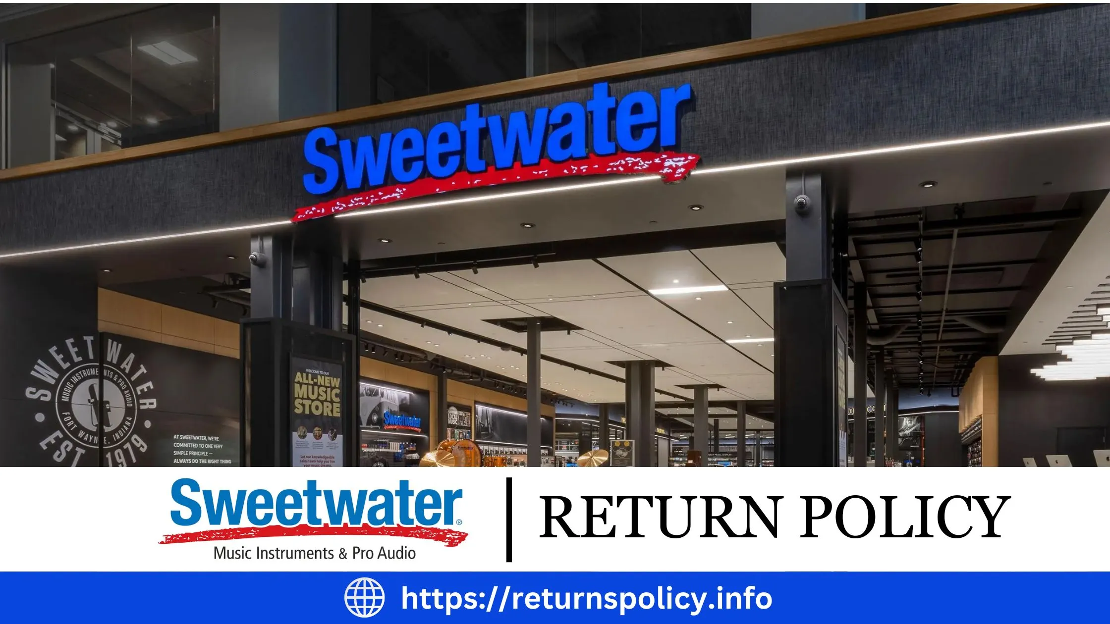 Sweetwater Return Policy