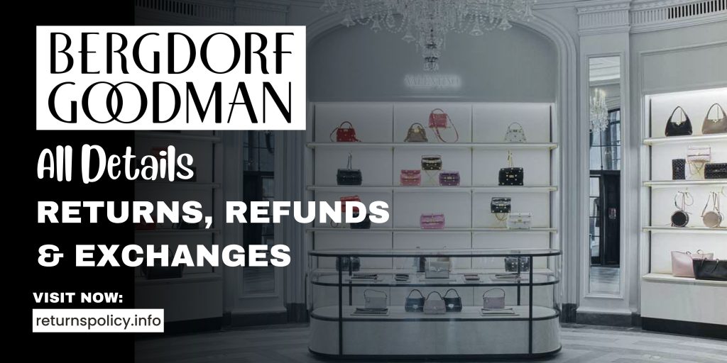 Bergdorf Goodman Return Policy