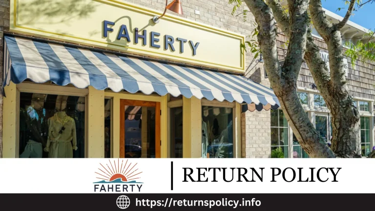 Faherty Returns 2024 | Get Refund Within Minutes